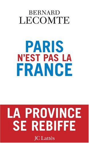 couverture de : Paris n'est pas la France