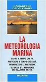 Image de La meteorologia marina. Guide Glénans
