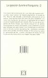 Image de De un tiempo y de un país. La izquierda violenta (1968-1978): La oposición durante el franquismo/2 (Ensayo)