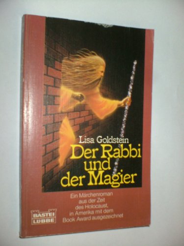 Download Der Rabbi und der Magier. Ein Märchenroman aus der Zeit des Holocaust.