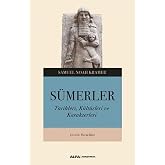 Sumerians: Their History, Culture and Characters