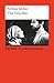 The Crucible: A Play in Four Acts. Englischer Text mit deutschen Worterklärungen. C1 (GER) (Reclams Universal-Bibliothek) by 