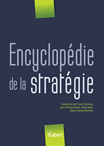 Encyclopédie de la stratégie Encyclopédie de la stratégie