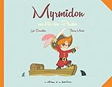 Myrmidon, Tome 4 : Myrmidon sur l'ile des pirates by 