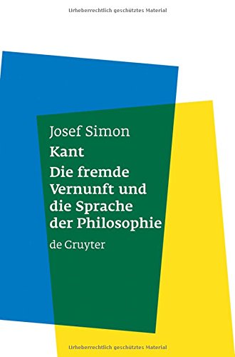 Pdf Kant Die Fremde Vernunft Und Die Sprache Der Philosophie Download Denielquin