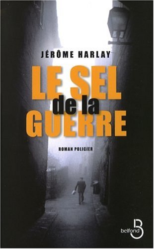 couverture de : Le sel de la guerre
