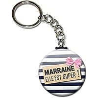 Marraine elle est super ! Porte clés chaînette 38mm ( Idée Cadeau Baptême Communion Noël )