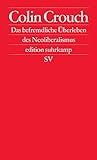 Image de Das befremdliche Überleben des Neoliberalismus: Postdemokratie II (edition suhrkamp)