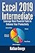 Produktbild Excel 2019 Intermediate: Leverage More Powerful Tools to Enhance Your Productivity (Excel 2019 Mastery, Band 2)