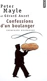 Confessions d'un boulanger. Promenade gourmande