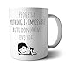 Produktbild People Say Nothing Is Impossible, But I Do Nothing Every Day -Fun, Motivational, White Coffee Mugs, A Great Gift Idea, 11 oz Ceramic Mug, Packed Securely