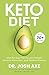 Produktbild Keto Diet: Your 30-Day Plan to Lose Weight, Balance Hormones, Boost Brain Health, and Reverse Disease