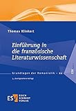 Einführung in die französische Literaturwissenschaft (Grundlagen der Romanistik (GrR), Band 21) by 