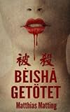 Cover zum Buch Beisha: Getötet