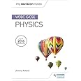 My Revision Notes: WJEC GCSE Physics