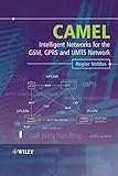 Image de CAMEL: Intelligent Networks for the GSM, GPRS and UMTS Network