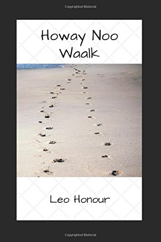 Howay Noo Waalk