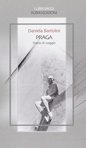 Praga. Diario di viaggio