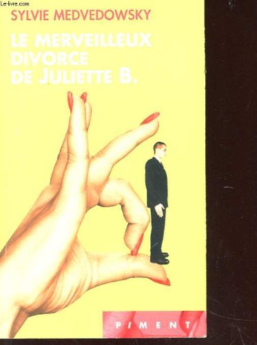 <a href="/node/32249">Le merveilleux divorce de Juliette B.</a>