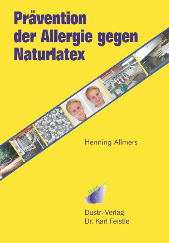 Preisvergleich Produktbild Prävention der Allergie gegen Naturlatex