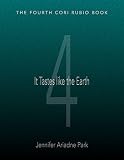 Image de It Tastes like the Earth (Cori Rubio Book 4) (English Edition)
