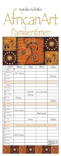 African Art 2014 Familientimer: Mit 4 Spalten. Familientimer mit Ferienterminen und Vorschau bis März 2015