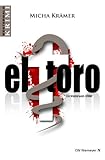 Bücher Neuerscheinungen 2022 - el toro: Ein Westerwald-Krimi von Micha Krämer