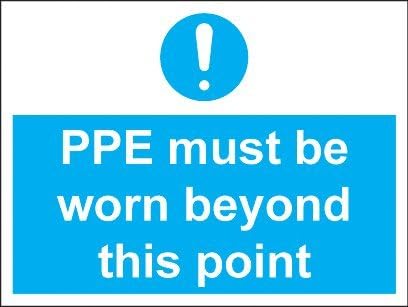 PPE Must Be Worn Beyond.600X400 Sav - Self Adhesive Vinyl Sign