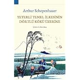 Yeterli Temel İlkesinin D&ouml;rtl&uuml; K&ouml;k&uuml; &Uuml;zerine