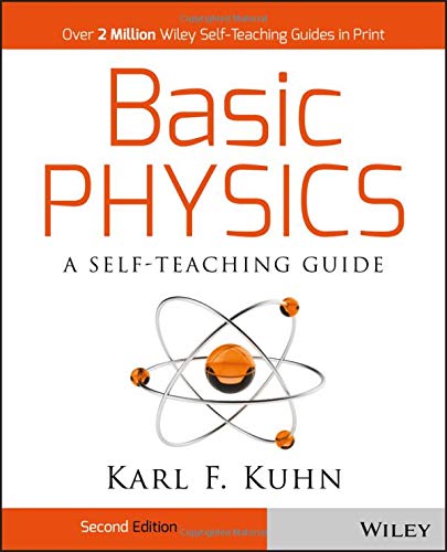 Basic Physics: A Self-Teaching Guide