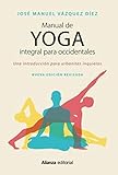  Manual de yoga integral para occidentales (Libros Singulares (Ls))
