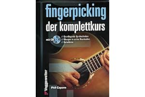 Logistikzentrum Voggenreiter Verlag GmbH Fingerpicking - Der Komplettkurs - arrangiert für Gitarre - mit Tabulator - mit CD [Noten/Sheetmusic] Komponist: Capone Phil