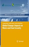 Image de Global Change: Impacts on Water and food Security (Water Resources Development and Management)