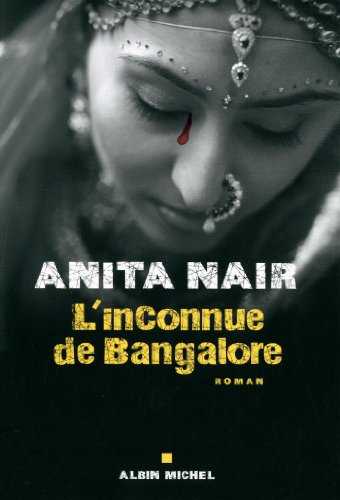 L'inconnue de Bangalore : roman