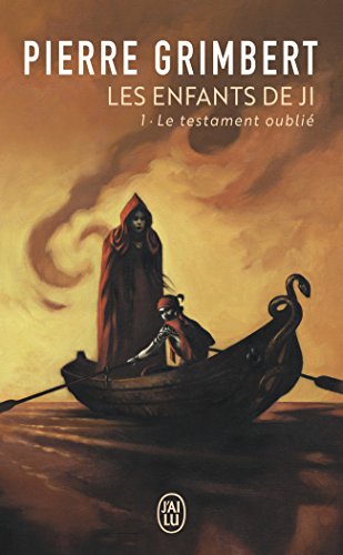 Télécharger Les Enfants de Ji, Tome 1 : Le testament oublié PDF Livre eBook France Télécharger Les Enfants de Ji, Tome 1 : Le testament oublié PDF Livre eBook France