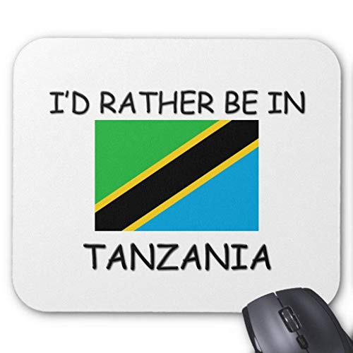 Preisvergleich Produktbild HYYCLS I'd Rather Be in Tanzania Mauspads