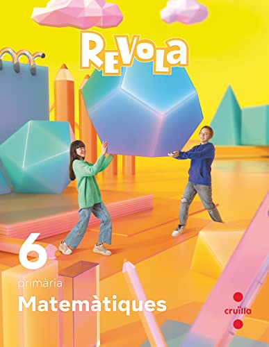 Matemàtiques 6 Primària Revola Cruilla