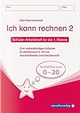 Ich kann rechnen 2 - Schülerarbeitsheft für die 1. Klasse: Mein Sternchenheft Mathematik zum selbstständigen Arbeiten im Zahlenraum 0-20 mit abschließender Lernzielübersicht by 