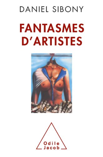 Download Fantasmes d’artistes