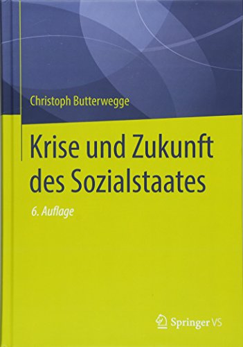 Krise und Zukunft des Sozialstaates