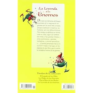 Leyenda de los gnomos / Legend of the Gnomes