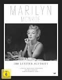 Marilyn Monroe - Ihr letzter Auftritt (Premium Edition mit Bildband) - Marilyn Monroe