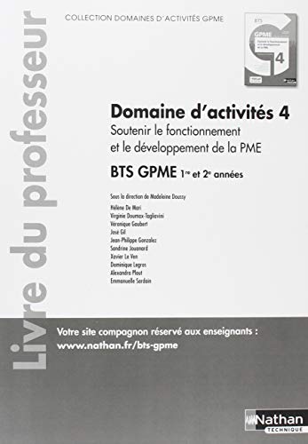 Télécharger Domaine d'activités 4 Soutenir le fonctionnement et le développement de la PME BTS GPME 1re & 2e a PDF