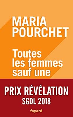 Toutes les femmes sauf une