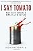 Produktbild I Say Tomato: Patrick Swayze Makes A Medium