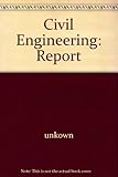 Image de Civil Engineering: Report