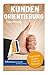 Kundenorientierung: Begeisterte Kunden in 50 x 2 Minuten by Claus Heragon
