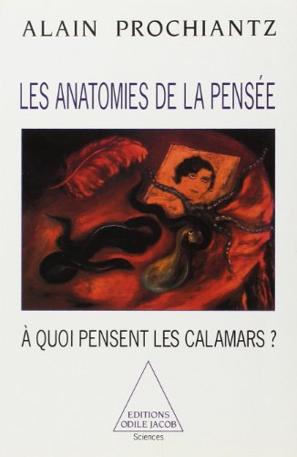 Book's Cover of Les anatomies de la pensée  À quoi pensent les calamars