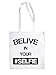 Produktbild Belive in your #Selfie Jutebeutel White