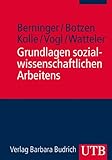 Image de Grundlagen sozialwissenschaftlichen Arbeitens: Eine anwendungsorientierte Einführung